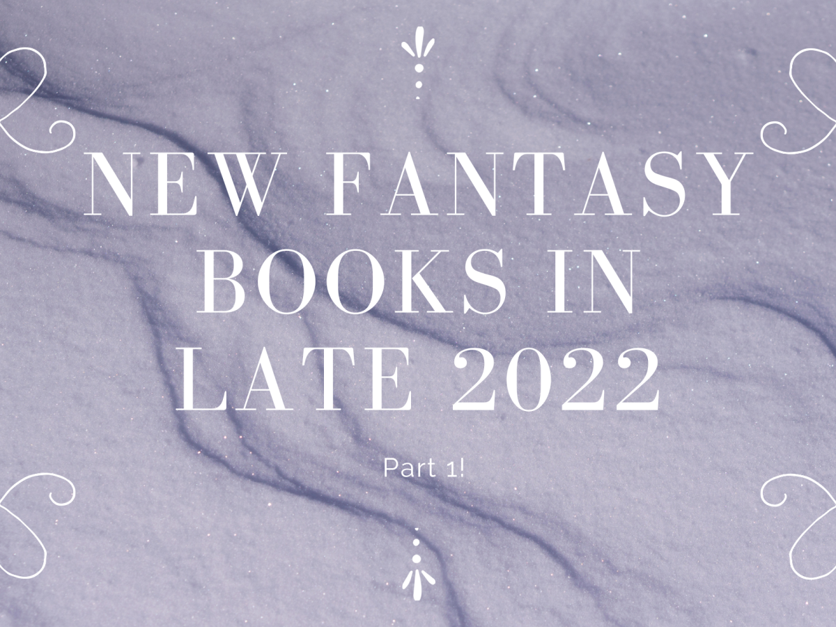 5 new fantasy books in August 2022 that you can’t miss!